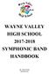 WAYNE VALLEY HIGH SCHOOL SYMPHONIC BAND HANDBOOK