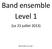 Band ensemble Level 1