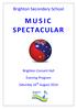 Brighton Secondary School MUSIC SPECTACULAR