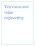 Television and video engineering