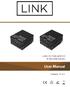LINK EXT40-4KECO. 4K 40m HDMI Extender. User Manual. Version: V1.0.1