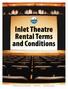 Inlet Theatre Rental Terms and Conditions
