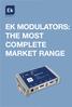 EK MODULATORS: THE MOST COMPLETE MARKET RANGE