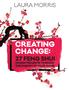 Creating Change 27 Feng Shui Design Projects to Boost the Energy in Your Home