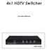 4x1 HDTV Switcher. Operation Manual CHDD-41AR