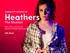 Jopuka s Production of. Heathers. The Musical. Book, Music, and Lyircs by Laurence O Keefe and Kevin Murphy. Info Pack