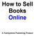 How to Sell Books Online. A Familystone Publishing Product