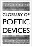 GLOSSARY OF POETIC DEVICES