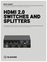 HDMI 2.0 SWITCHES AND SPLITTERS