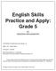 English Skills Practice and Apply: Grade 5