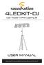 4LEDKIT-DJ USER MANUAL. LED Tricolor 4-PAR Lighting Kit. Please read this manual carefully and proper take care of this manual.