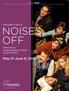 NOISES OFF Directed by Julia Rodriguez-Elliott & Geoff Elliott